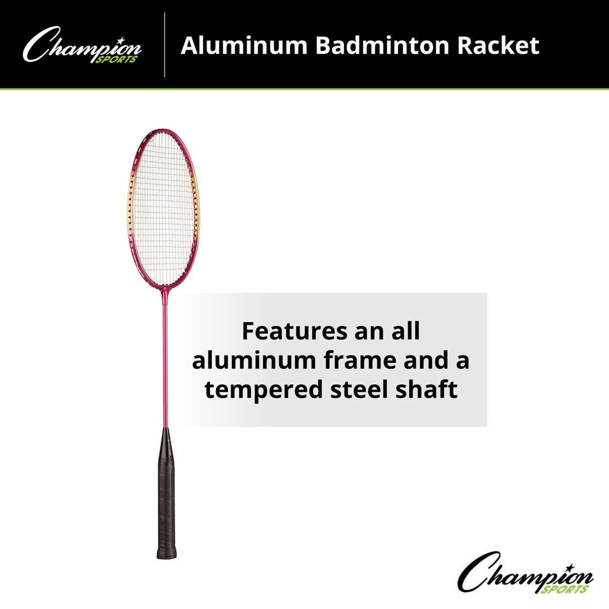 Champion Sports ALUMINUM BADMINTON RACKET WITH BRAIDED NYLON STRINGS