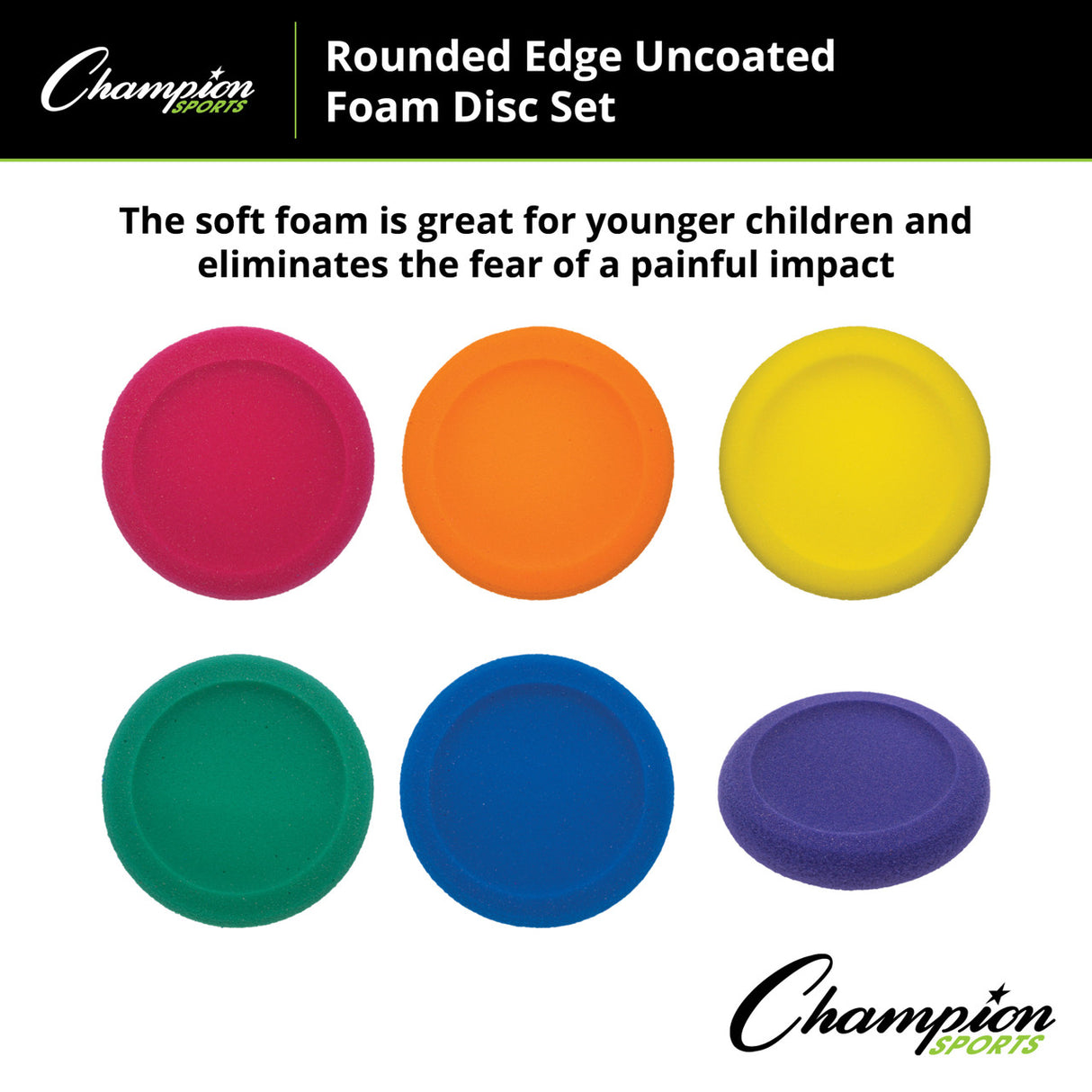 Champion Sports ROUNDED EDGE UNCOATED FOAM DISC SET