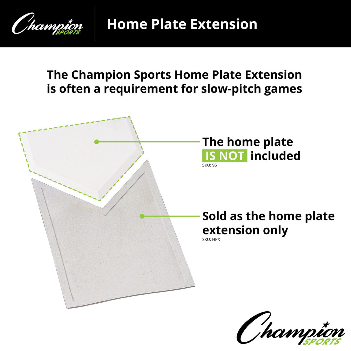 Champion Sports HOMEPLATE EXTENSION