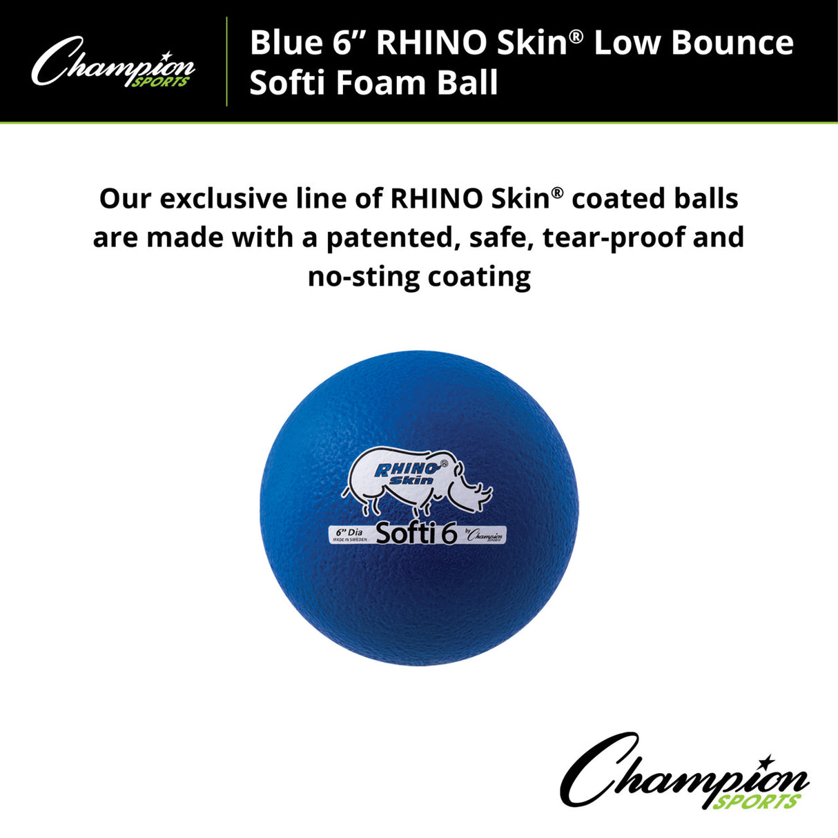 6" RHINO SKIN, LOW BOUNCE, SOFTI FOAM BALL SET OF 6 COLORS
