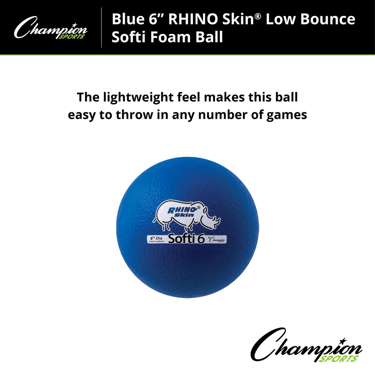 6" RHINO SKIN, LOW BOUNCE, SOFTI FOAM BALL SET OF 6 COLORS