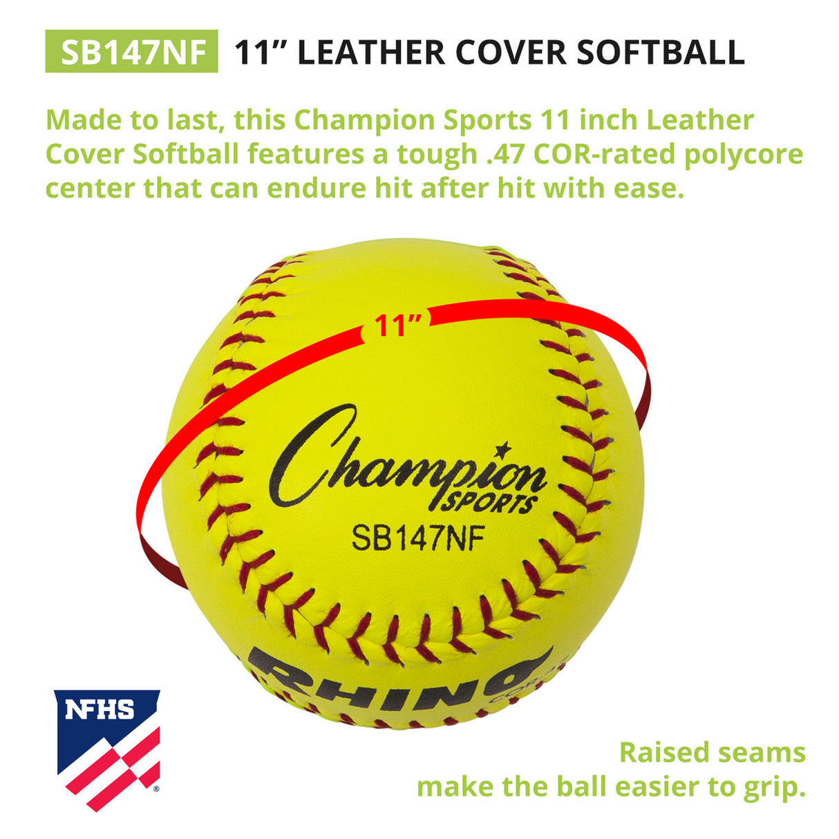Champion Sports 11" LEATHER POLY CORE SOFTBALL, NFHS APPROVED