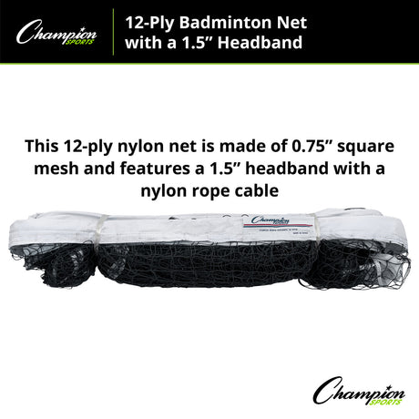 Champion Sports 12-PLY BADMINTON NET, 1.5" HEADBAND