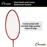 Champion Sports ALL STEEL SHAFT AND FRAME BADMINTON RACKET