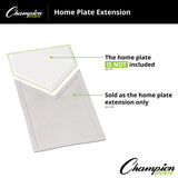 Champion Sports HOMEPLATE EXTENSION