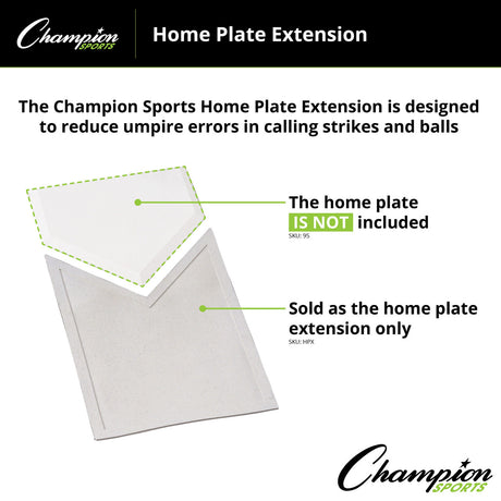 Champion Sports HOMEPLATE EXTENSION
