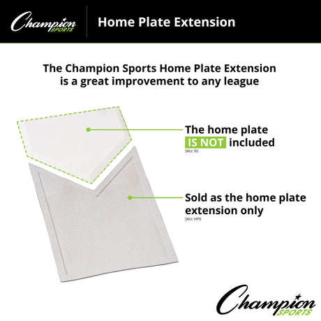 Champion Sports HOMEPLATE EXTENSION