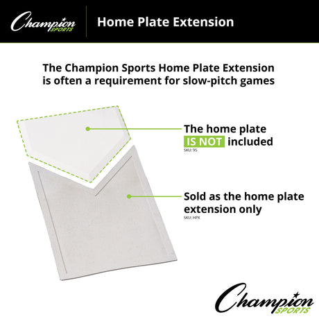 Champion Sports HOMEPLATE EXTENSION
