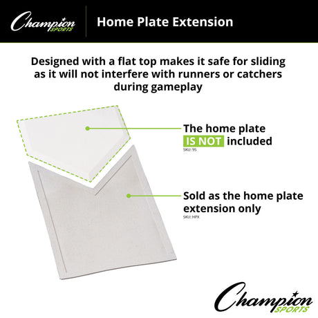 Champion Sports HOMEPLATE EXTENSION