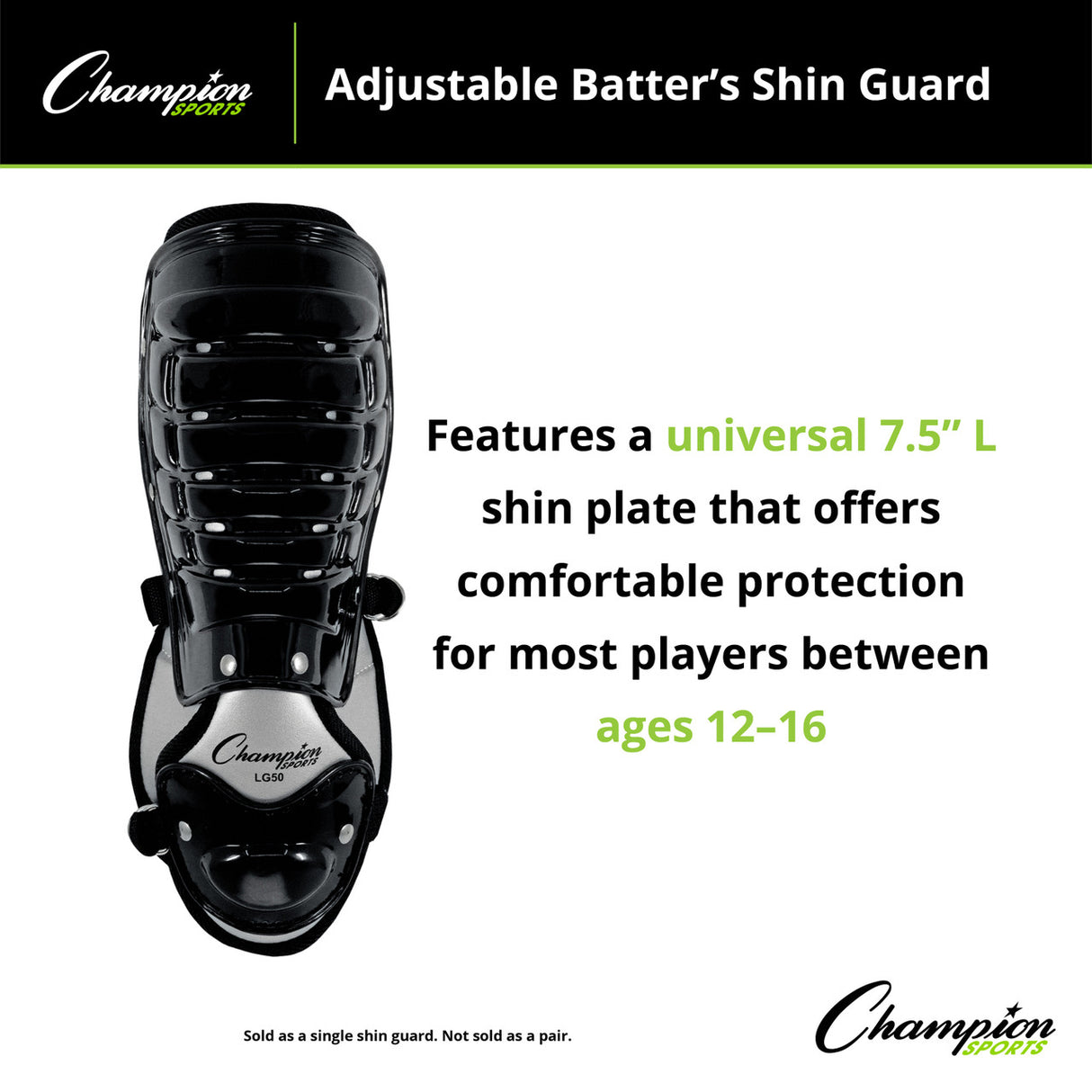 Champion Sports ADJUSTABLE BATTER'S SHIN GUARD