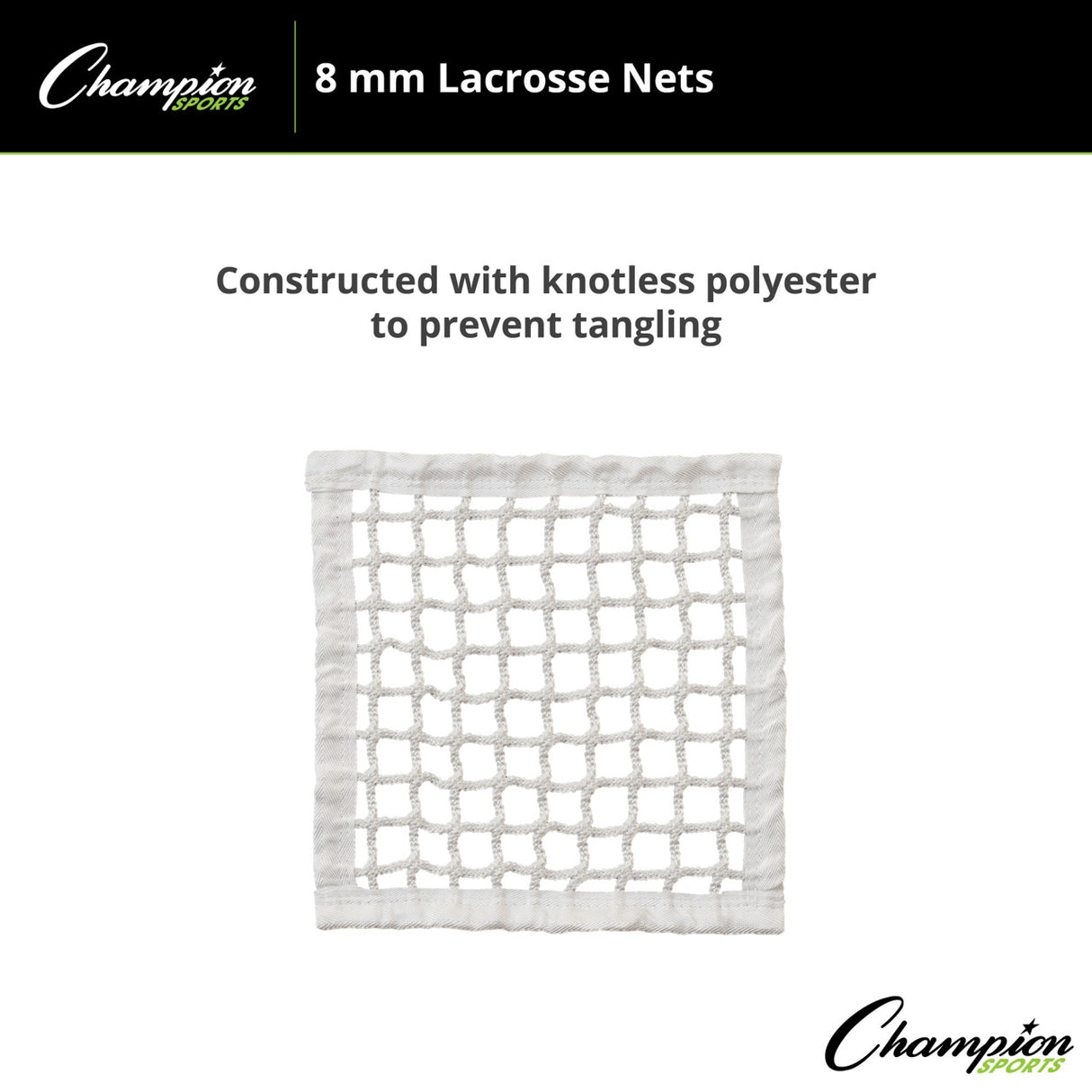 Champion Sports LACROSSE NET PAIR 8 MM KNOTLESS