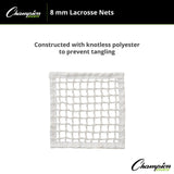 Champion Sports LACROSSE NET PAIR 8 MM KNOTLESS