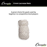 Champion Sports LACROSSE NET PAIR 8 MM KNOTLESS