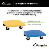 Champion Sports PLASTIC GYM SCOOTER 16" X 16"