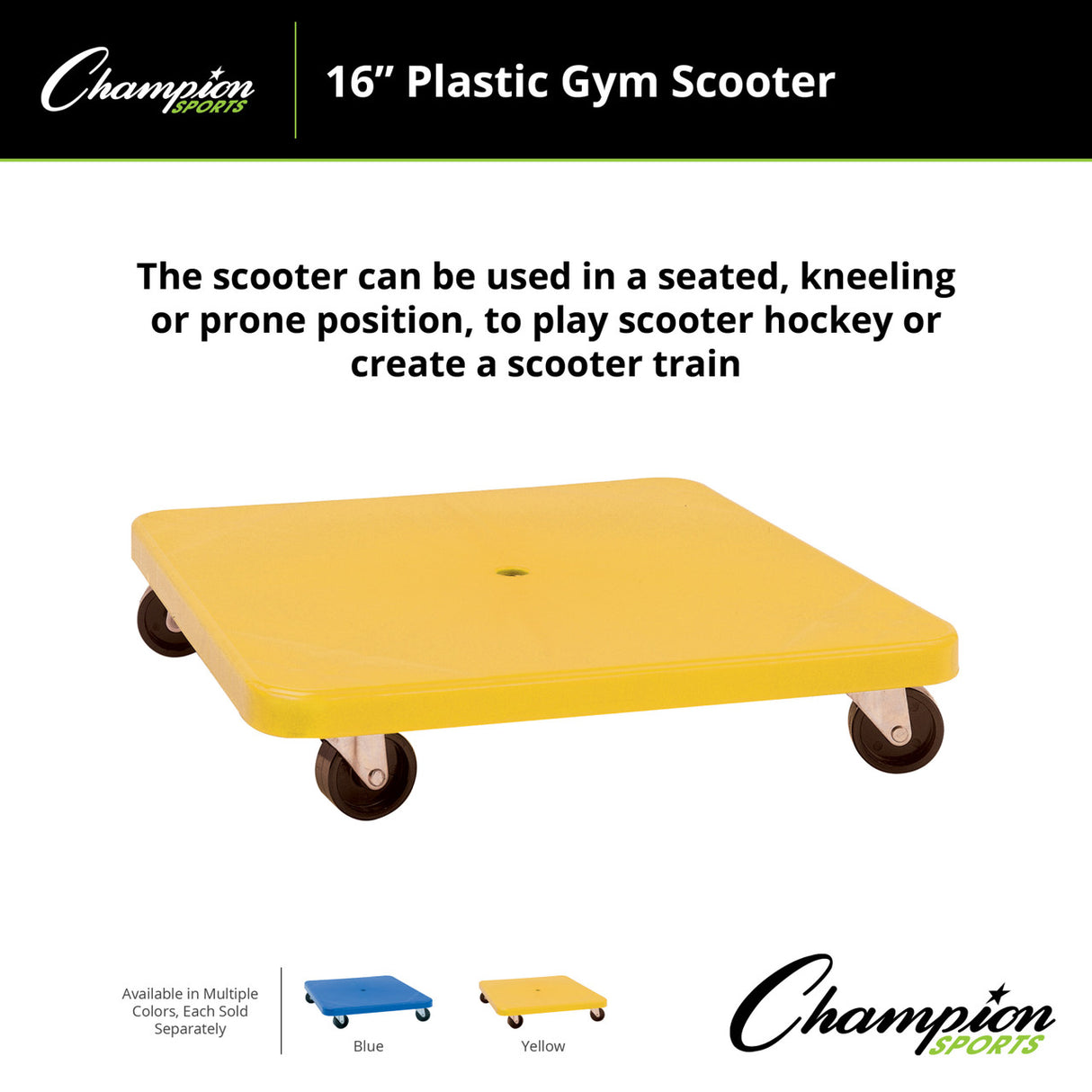 Champion Sports PLASTIC GYM SCOOTER 16" X 16"