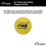RHINO MAX UTILITY PLAYGROUND BALL 8.5" D