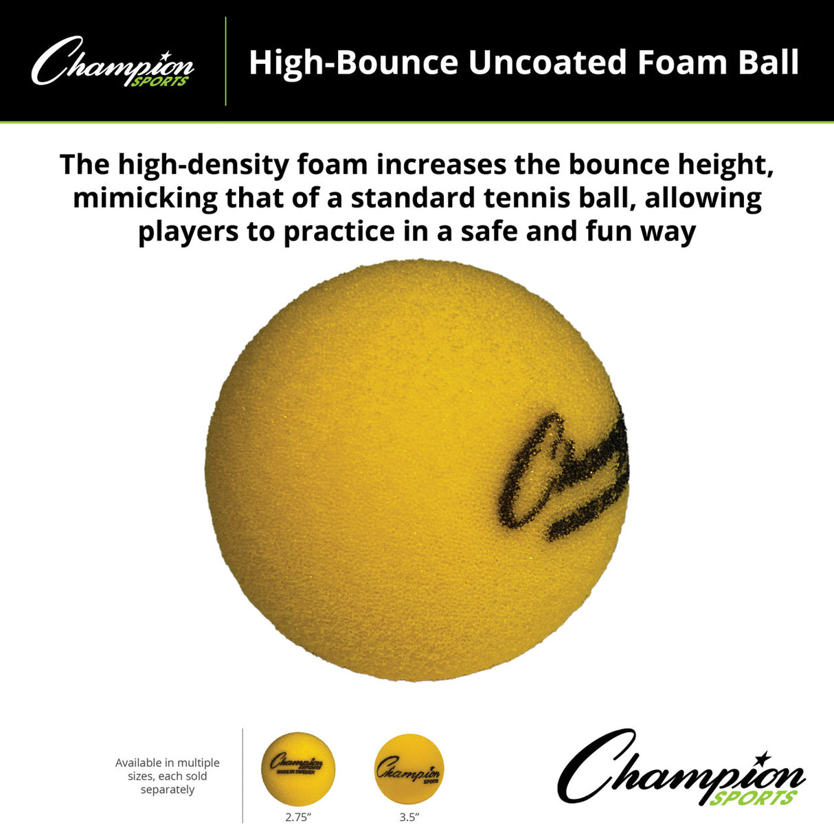 HIGH-BOUNCE UNCOATED FOAM BALL 2.75" D
