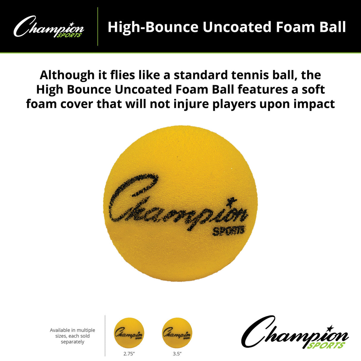 HIGH-BOUNCE UNCOATED FOAM BALL 2.75" D