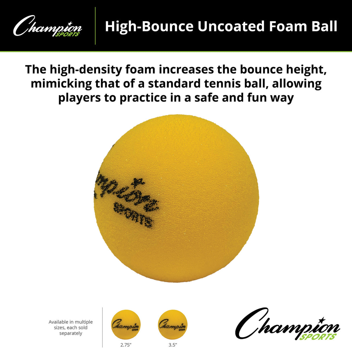 HIGH-BOUNCE UNCOATED FOAM BALL 2.75" D