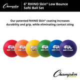 6" RHINO SKIN, LOW BOUNCE, SOFTI FOAM BALL SET OF 6 COLORS