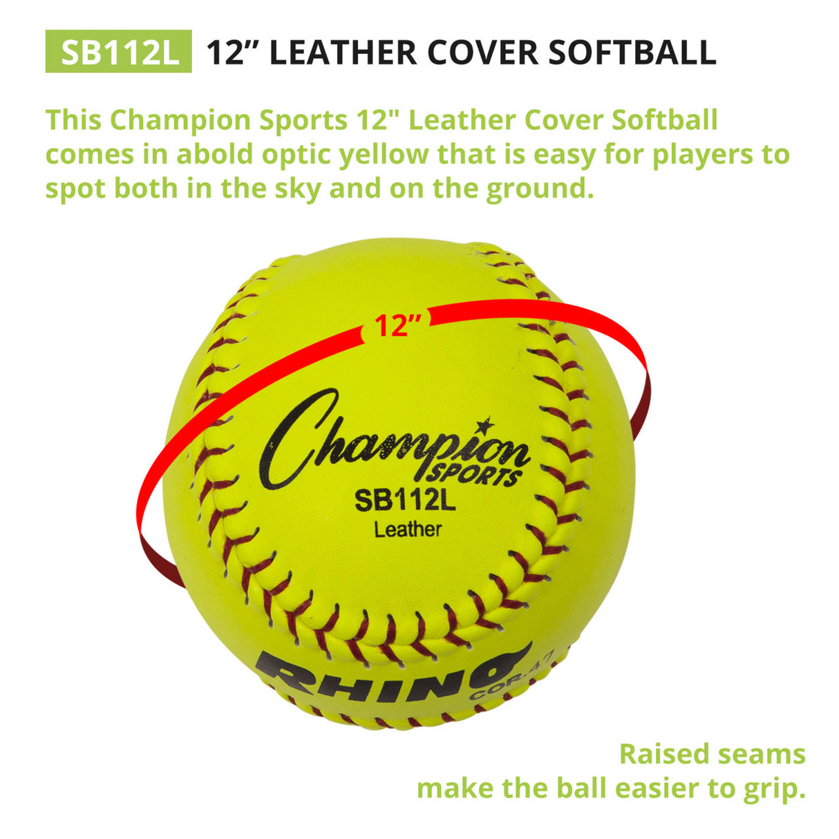 Champion Sports 12" LEATHER CORK CORE SOFTBALL