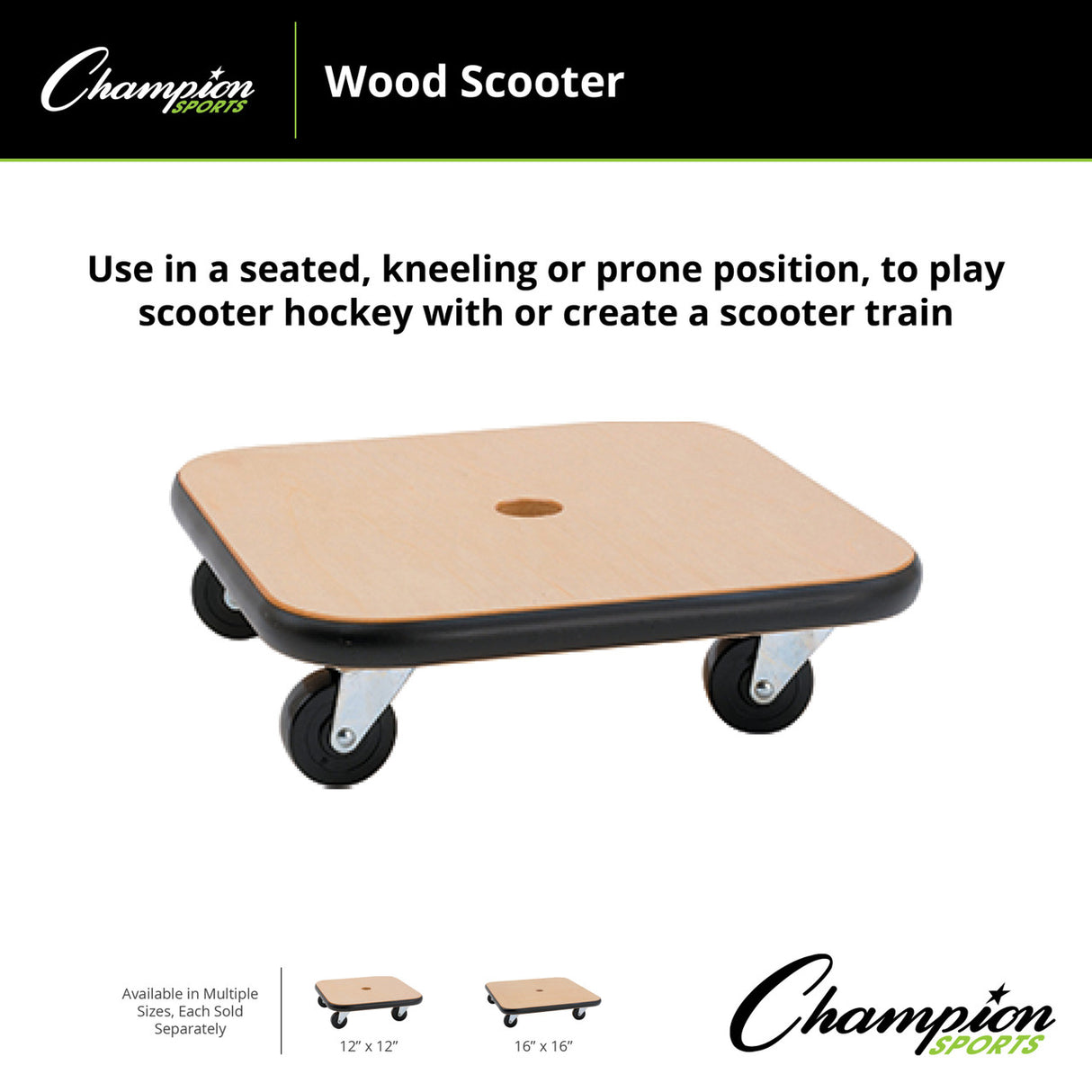 Champion Sports WOOD SCOOTER 12"