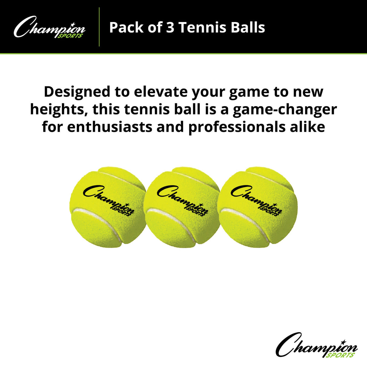 Champion Sports TENNIS BALLS, PACK OF 3