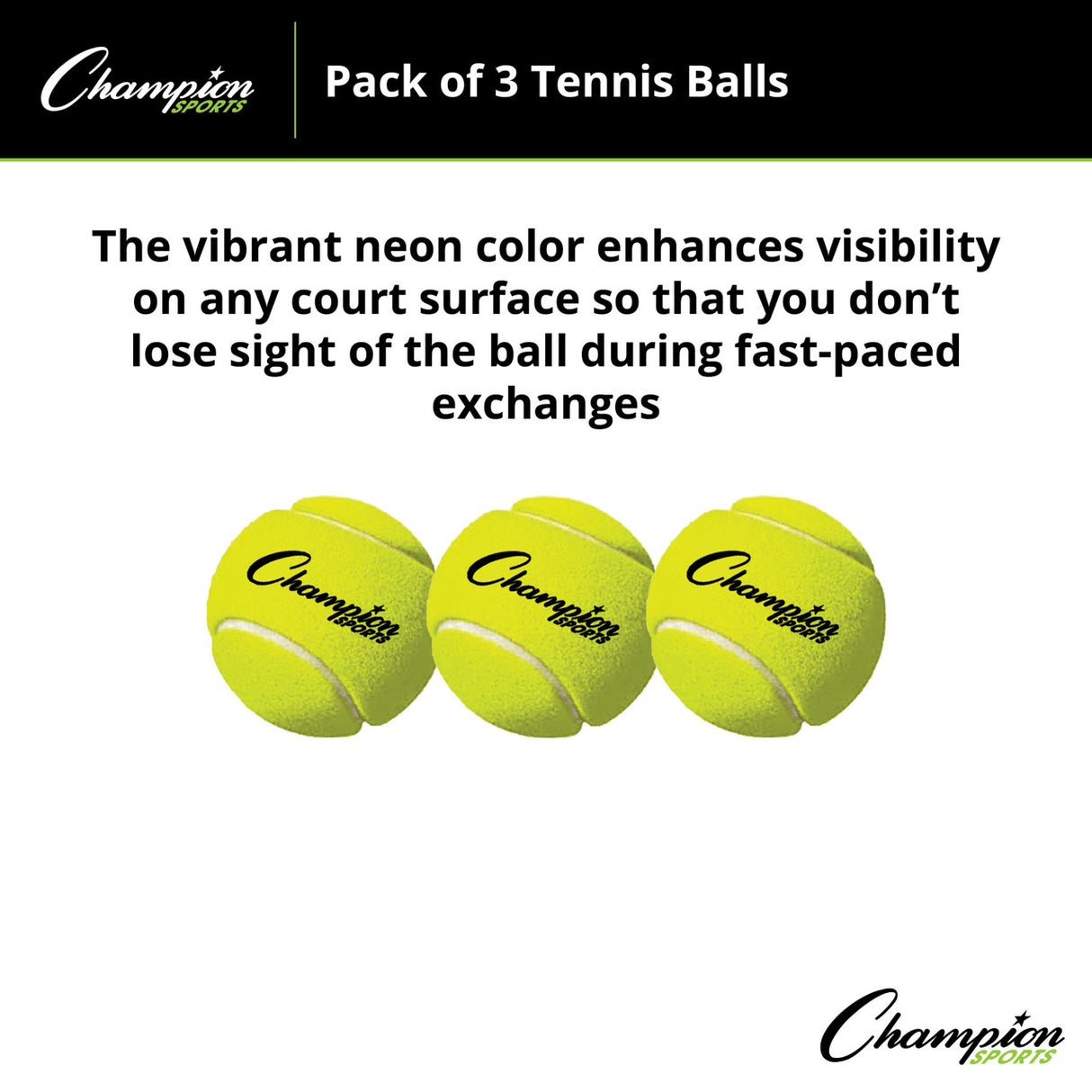 Champion Sports TENNIS BALLS, PACK OF 3