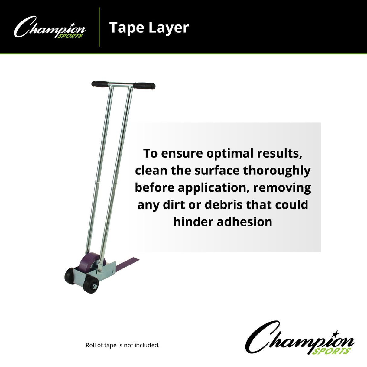 Champion Sports TAPE LAYER